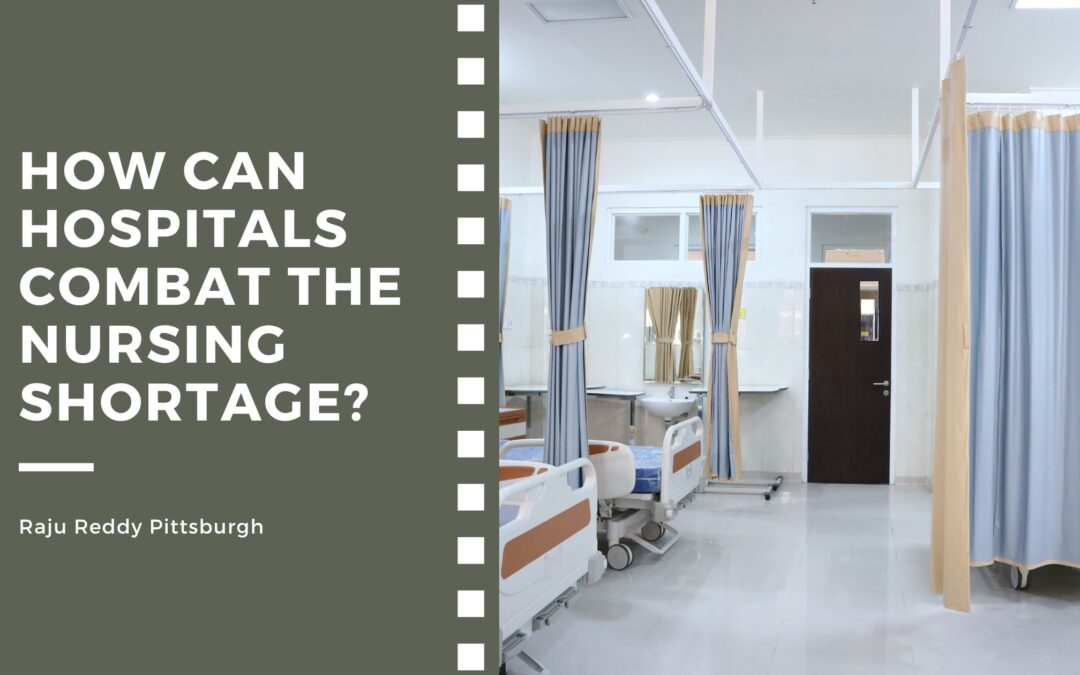 How Can Hospitals Combat the Nursing Shortage?
